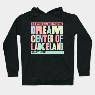 Dream Center of Lakeland Headline Rainbow Hoodie